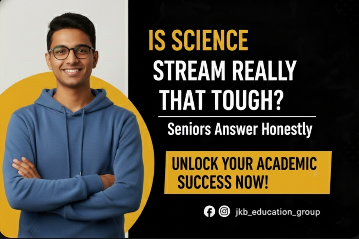 Is Science Stream Really That Tough? Seniors Answer Honestly