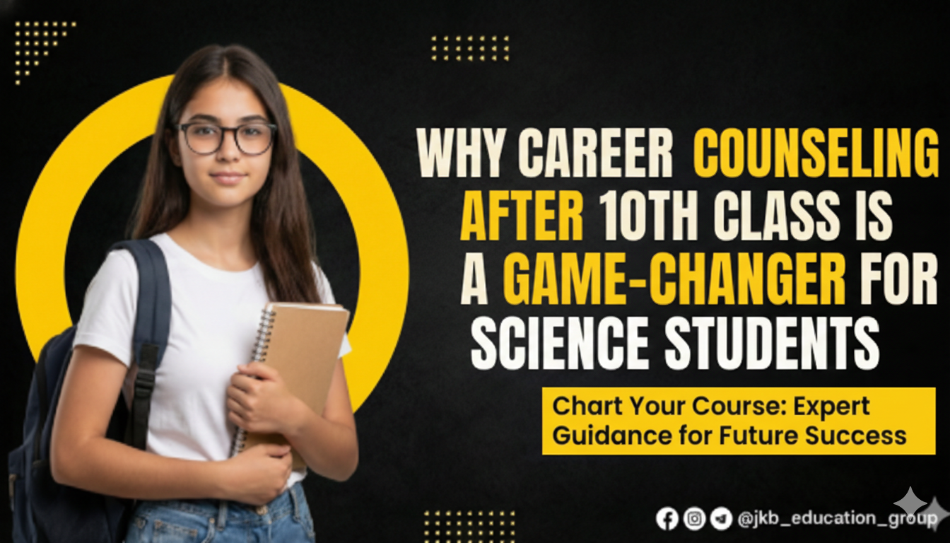 Why Career Councelling After 10th Is GameChanger