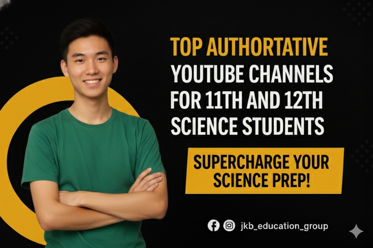 Top Authoritative YouTube Channels for 11th and 12th Science Students
